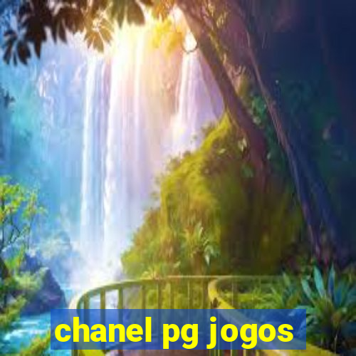 chanel pg jogos